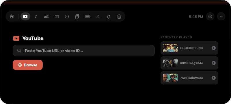 YouTube panel: a field to paste a YouTube link, a Browse button and three recently played videos.